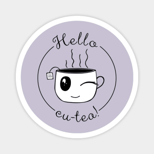 Hello CuTea (Tea Love) Magnet